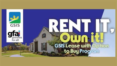 GSIS offers housing units for lease with option to buy .